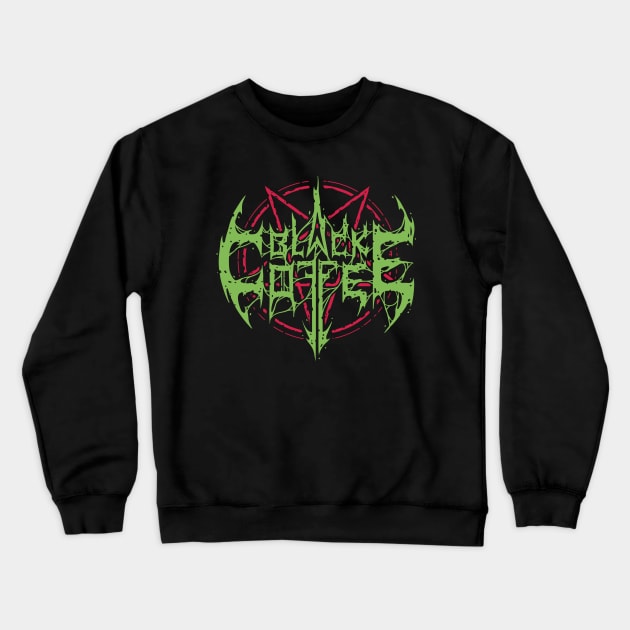 Black Coffee (green and red) Crewneck Sweatshirt by potatofoot